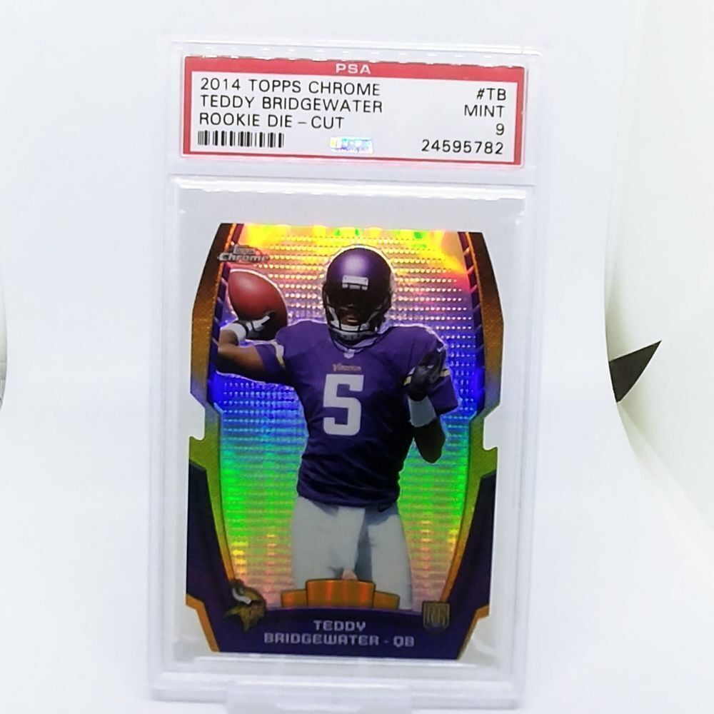 2014 TOPPS CHROME TEDDY BRIDGEWATER ROOKIE DIE-CUT PSA 9